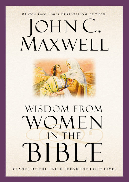 Wisdom From Women in the Bible