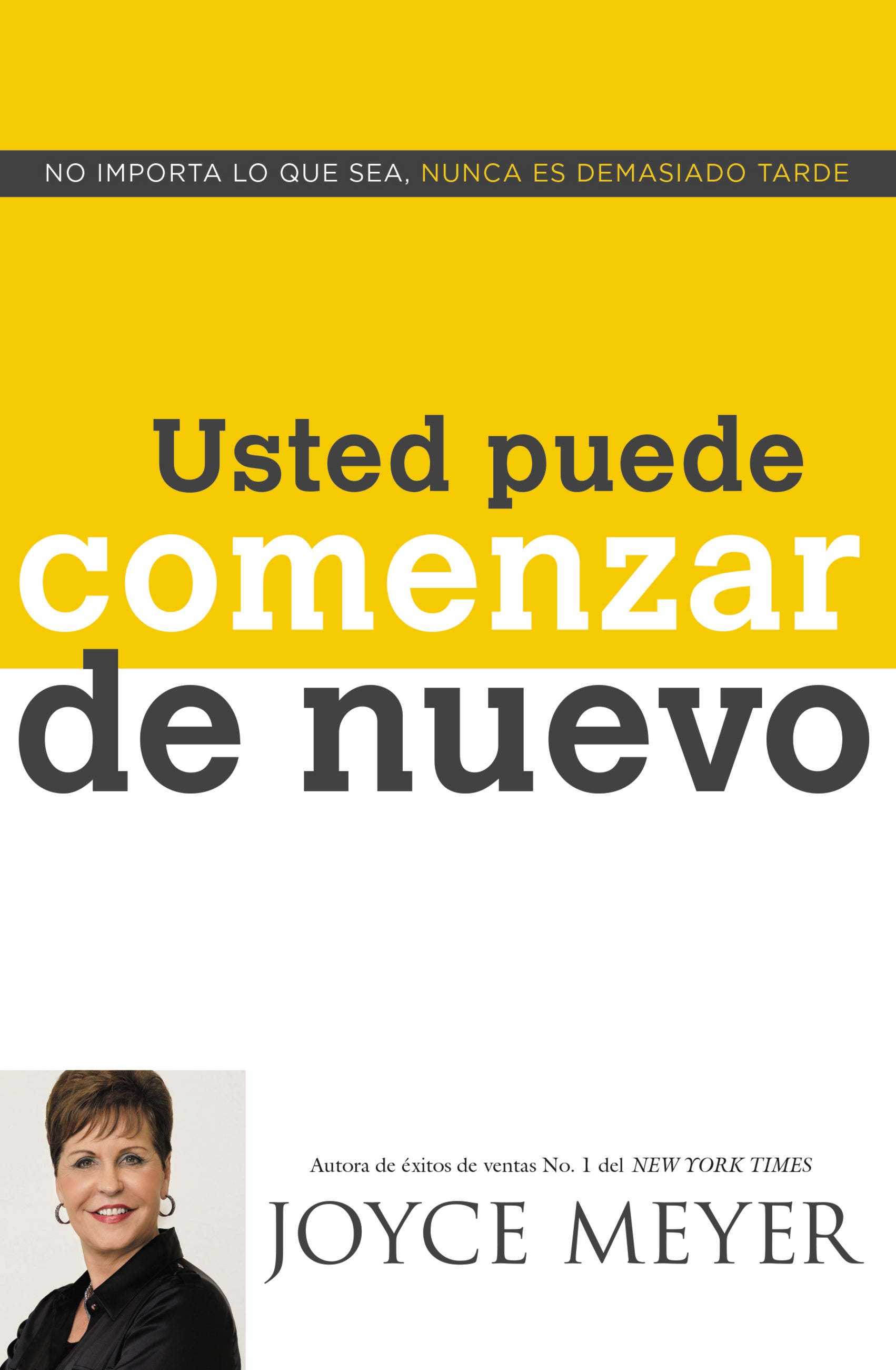 Usted Puede Comenzar De Nuevo (You Can Begin Again) (Spanish)