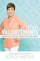 Viva Valientemente (Living Courageously) (Spanish)
