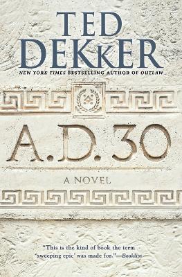A.D. 30 (#01 in A.d. Series)