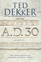 A.D. 30 (#01 in A.d. Series)