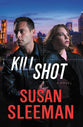 Kill Shot (#02 in White Knights Series)
