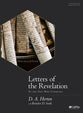 Letters of the Revelation: To Those Who Conquer (Leader Kit)