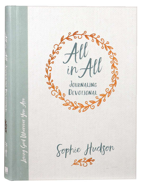 All in All Journaling Devotional: Living a Life That's Whole and Free