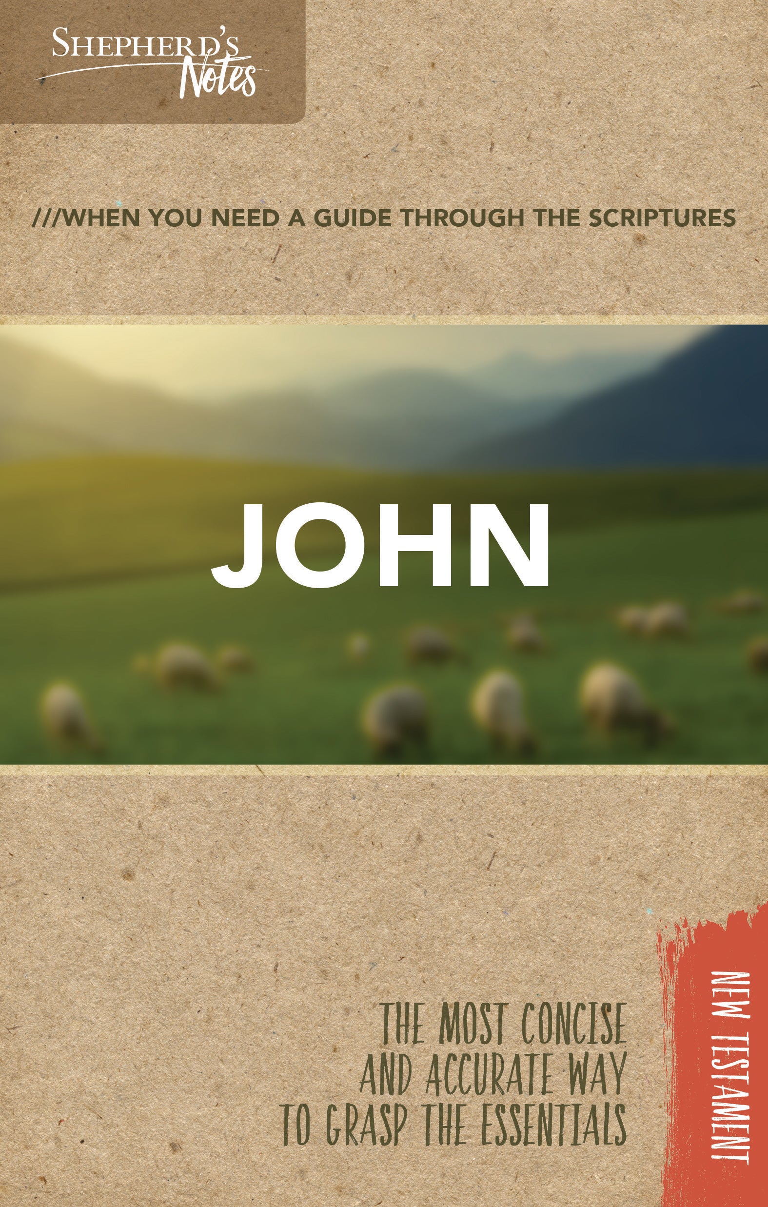 John (Shepherd's Notes Bible Summary Series)