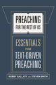 Preaching For the Rest of Us: Essentials For Text-Driven Preaching