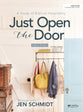 Just Open the Door: A Study of Biblical Hospitality (Bible Study Book)
