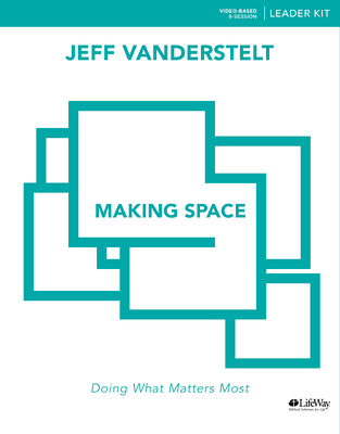 Making Space: Exploring Proverbs For What Matters Most (Leader Kit)