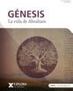 Genesis: La Vida De Abraham (Explore The Bible Series) (Spanish)