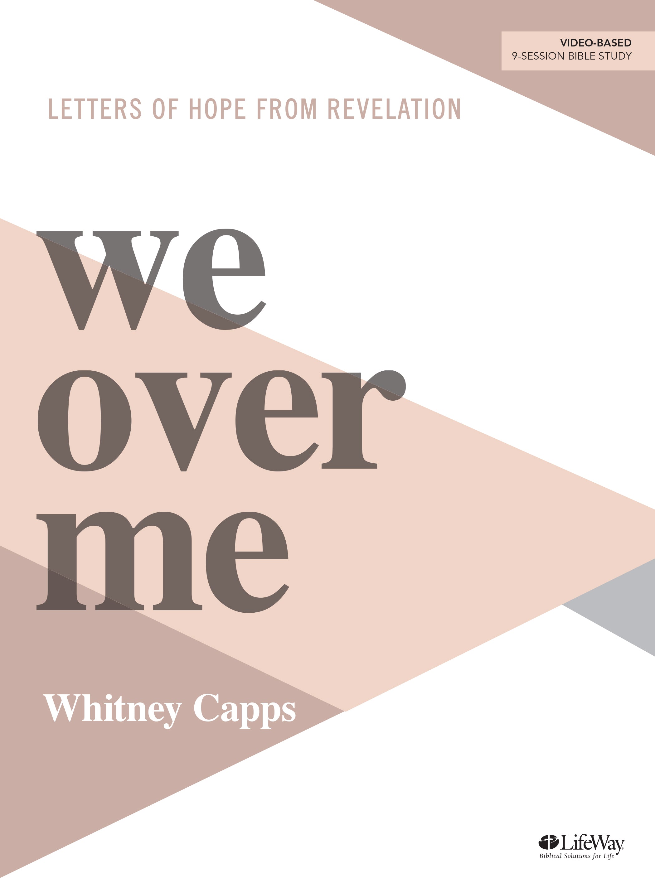 We Over Me: Letters of Hope From Revelation, 9 Sessions (Bible Study Book)