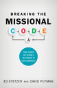 Breaking the Missional Code: Your Church Can Become a Missionary in Your Community