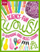 Sciency-Fun Wows!: 54 Surprising Bible Object Lessons (For Ages 8-12)