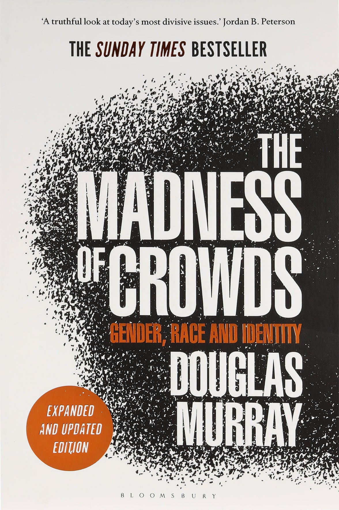 The Madness of Crowds: Gender, Race and Identity