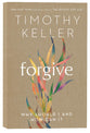 Forgive: Why Should I and How Can I?