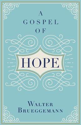 A Gospel of Hope