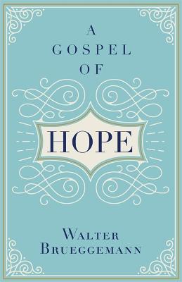 A Gospel of Hope