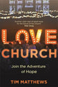 Love Church: Restarting Communities of Hope