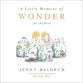 A Little Moment of Wonder For Children