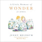 A Little Moment of Wonder For Children