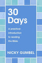 30 Days: A Practical Introduction to Reading the Bible (Alpha Course)