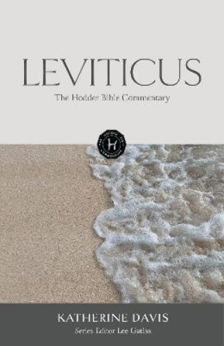 Leviticus (The Hodder Bible Commentary Series)