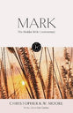 Mark (The Hodder Bible Commentary Series)