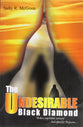 The Undesirable Black Diamond