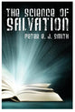 The Science of Salvation