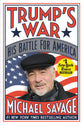 Trump's War: His Battle For America