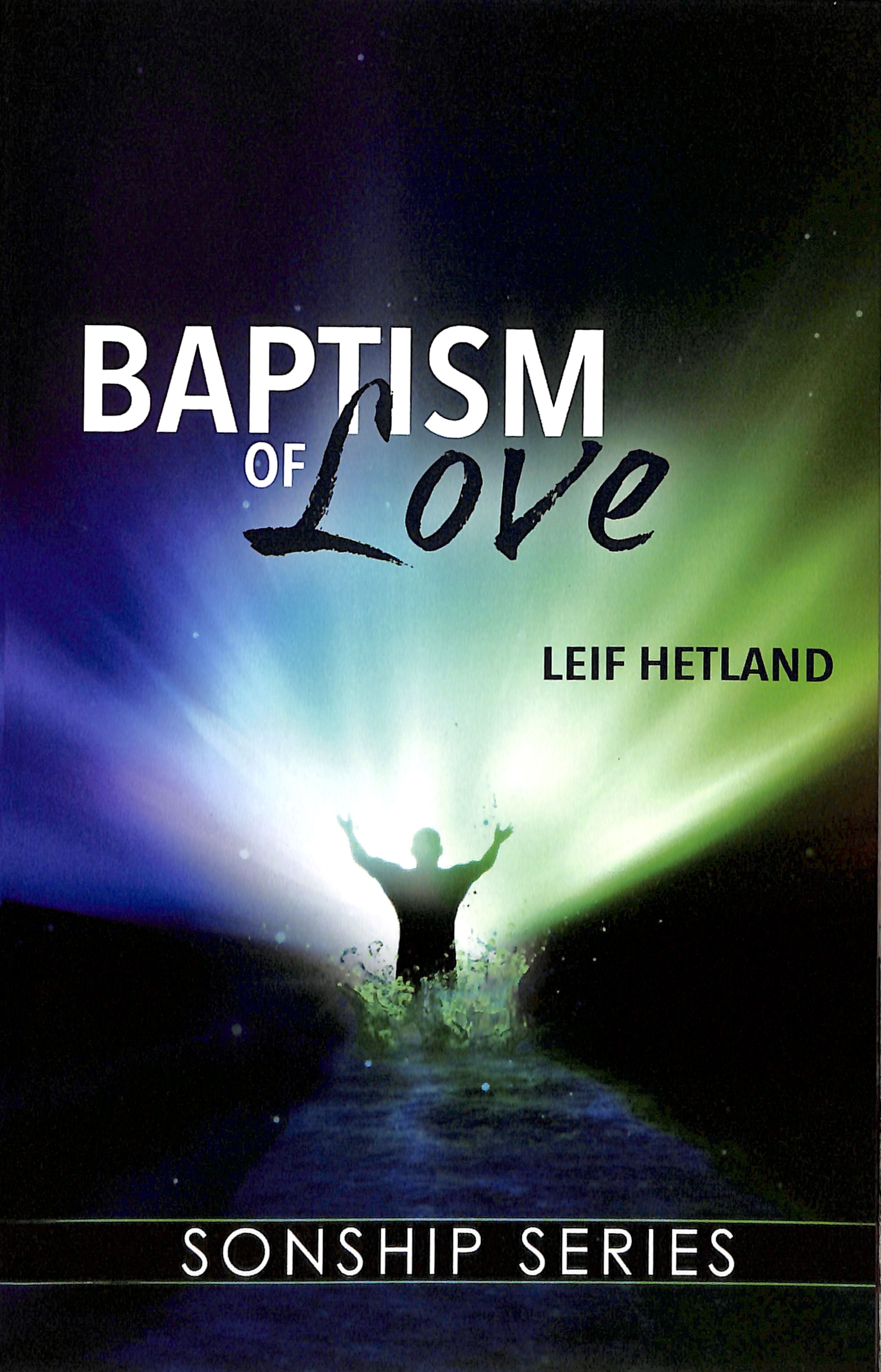 Baptism of Love (Sonship Series)