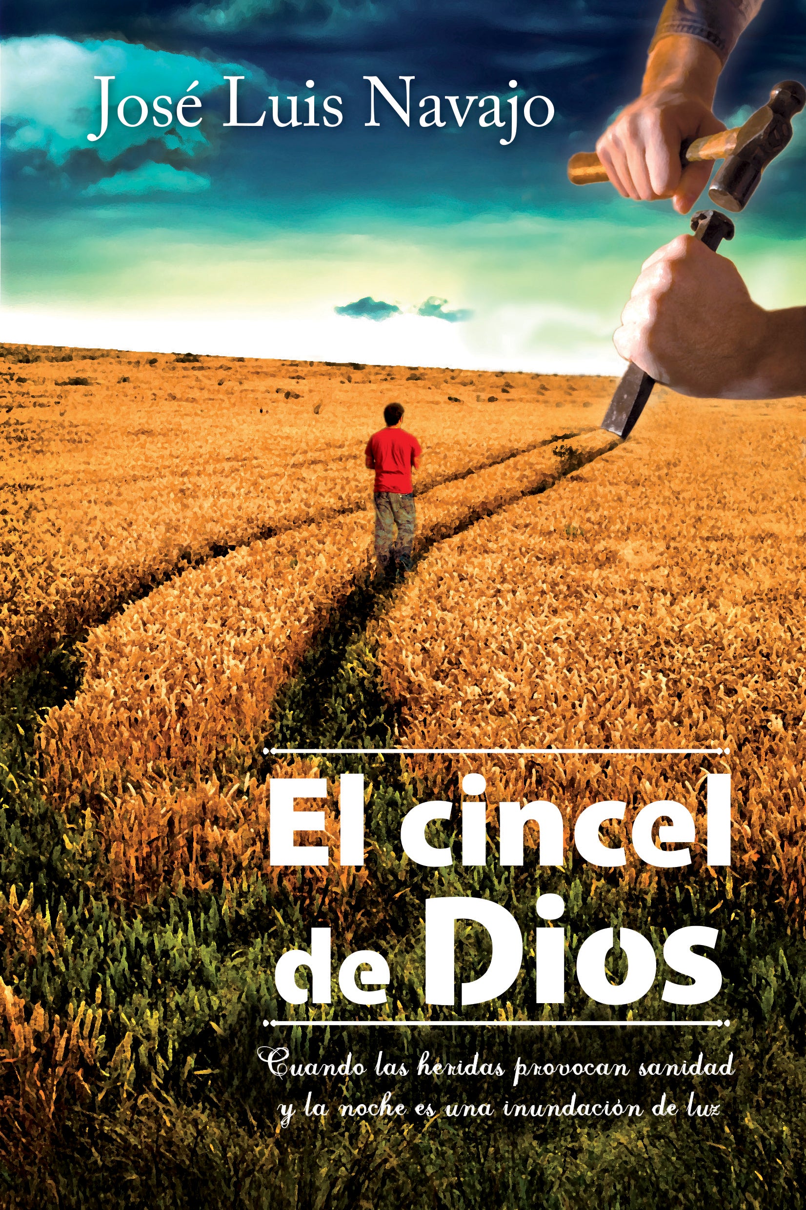 El Cincel De Dios (The Chisel Of God) (Spanish)