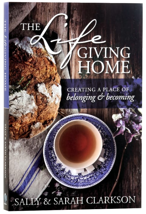The Life-Giving Home