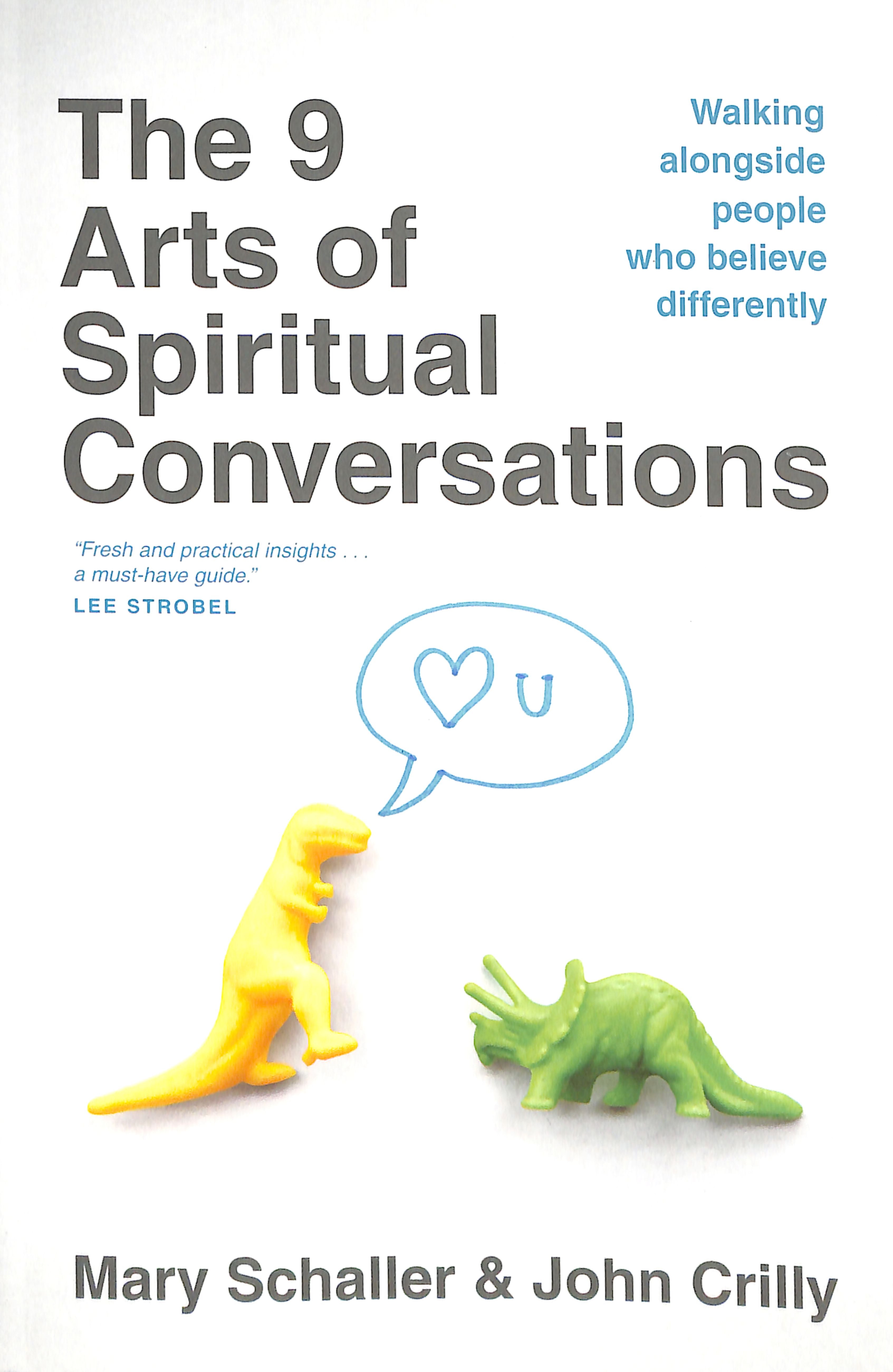 The 9 Arts of Spiritual Conversations