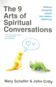 The 9 Arts of Spiritual Conversations
