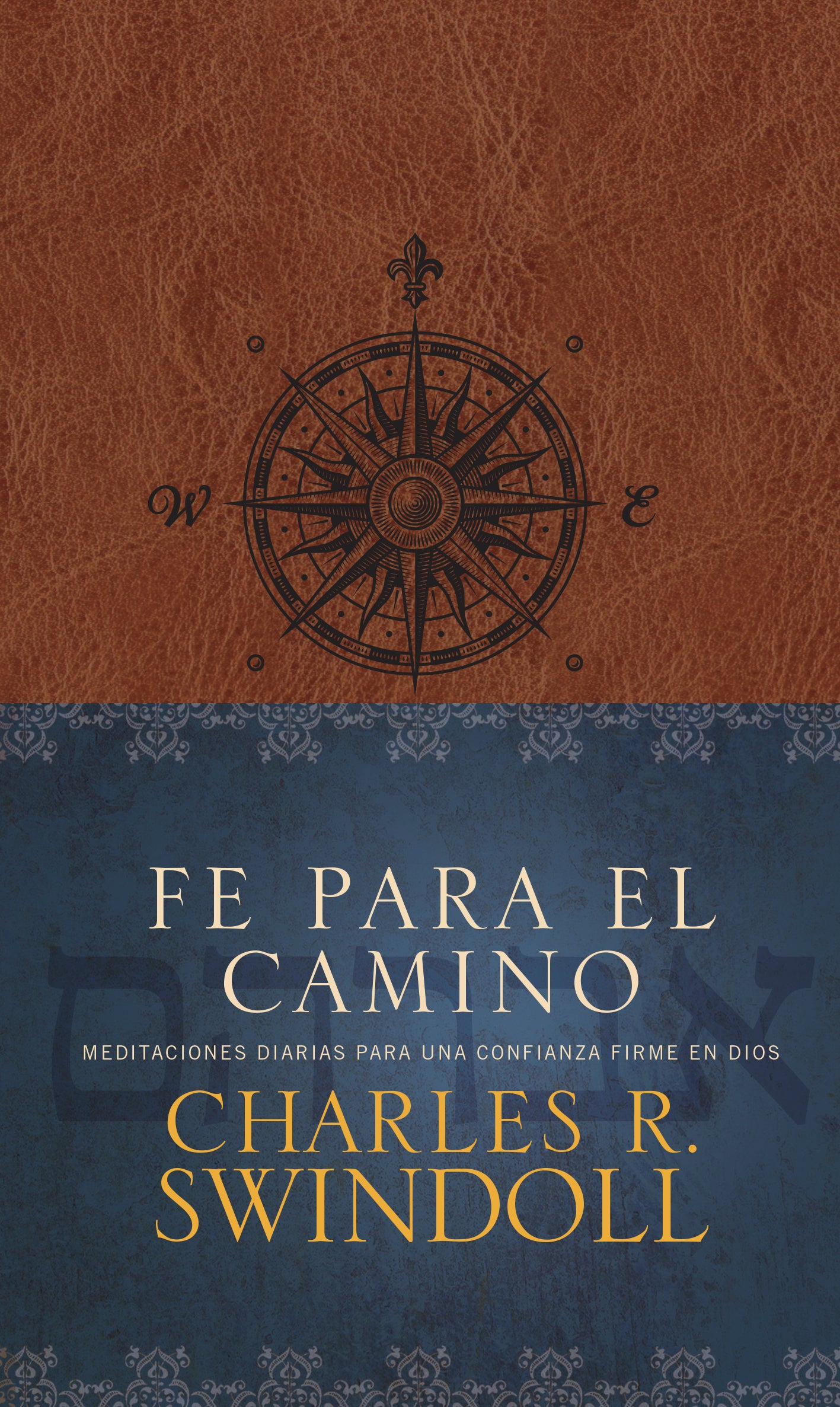 Fe Para El Camino (Spanish)