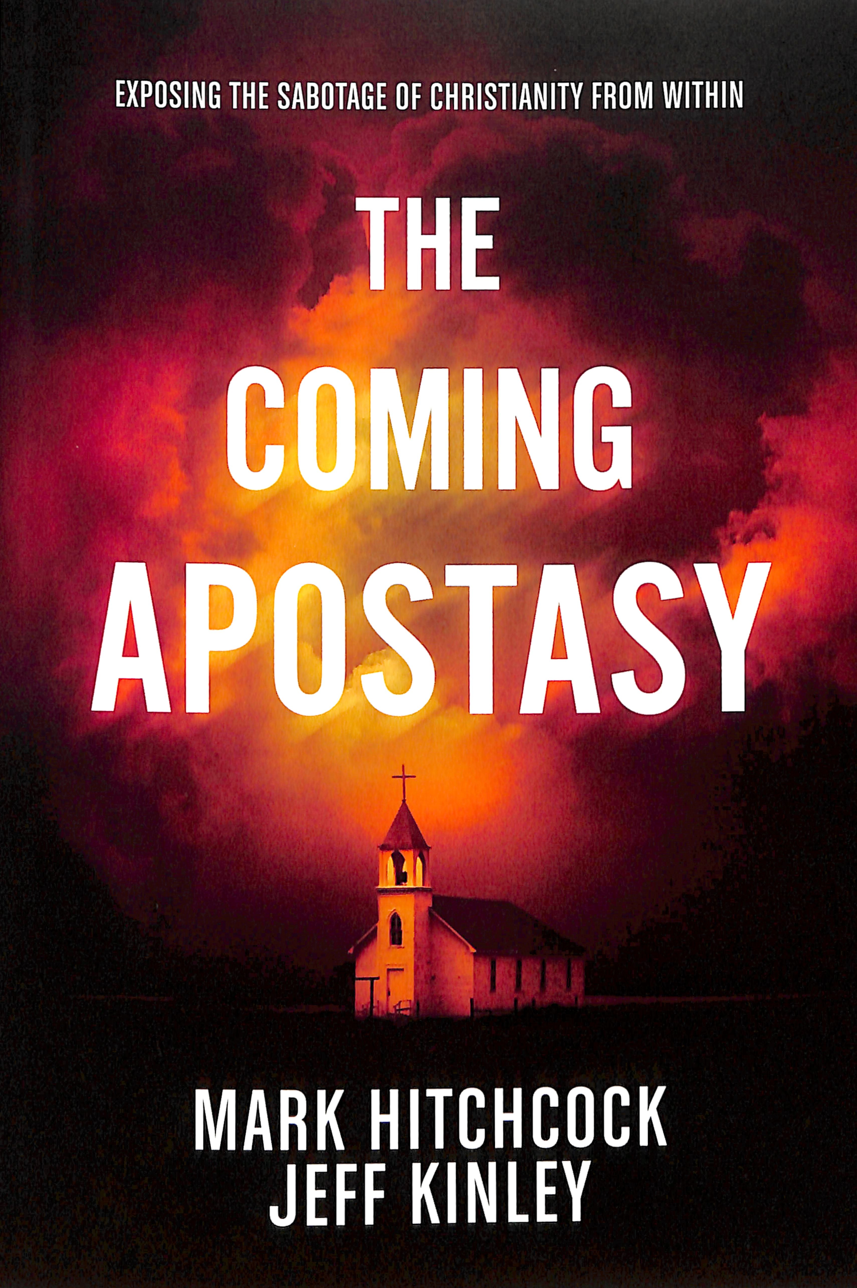 The Coming Apostasy