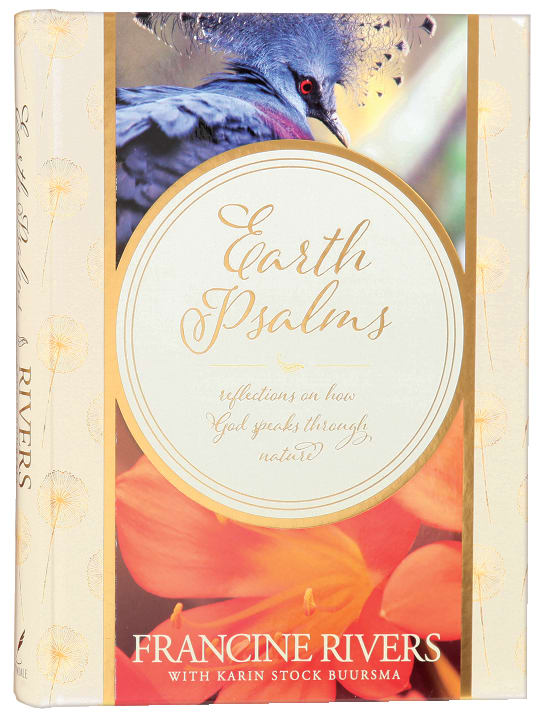 Earth Psalms: Reflections on How God Speaks Through Nature