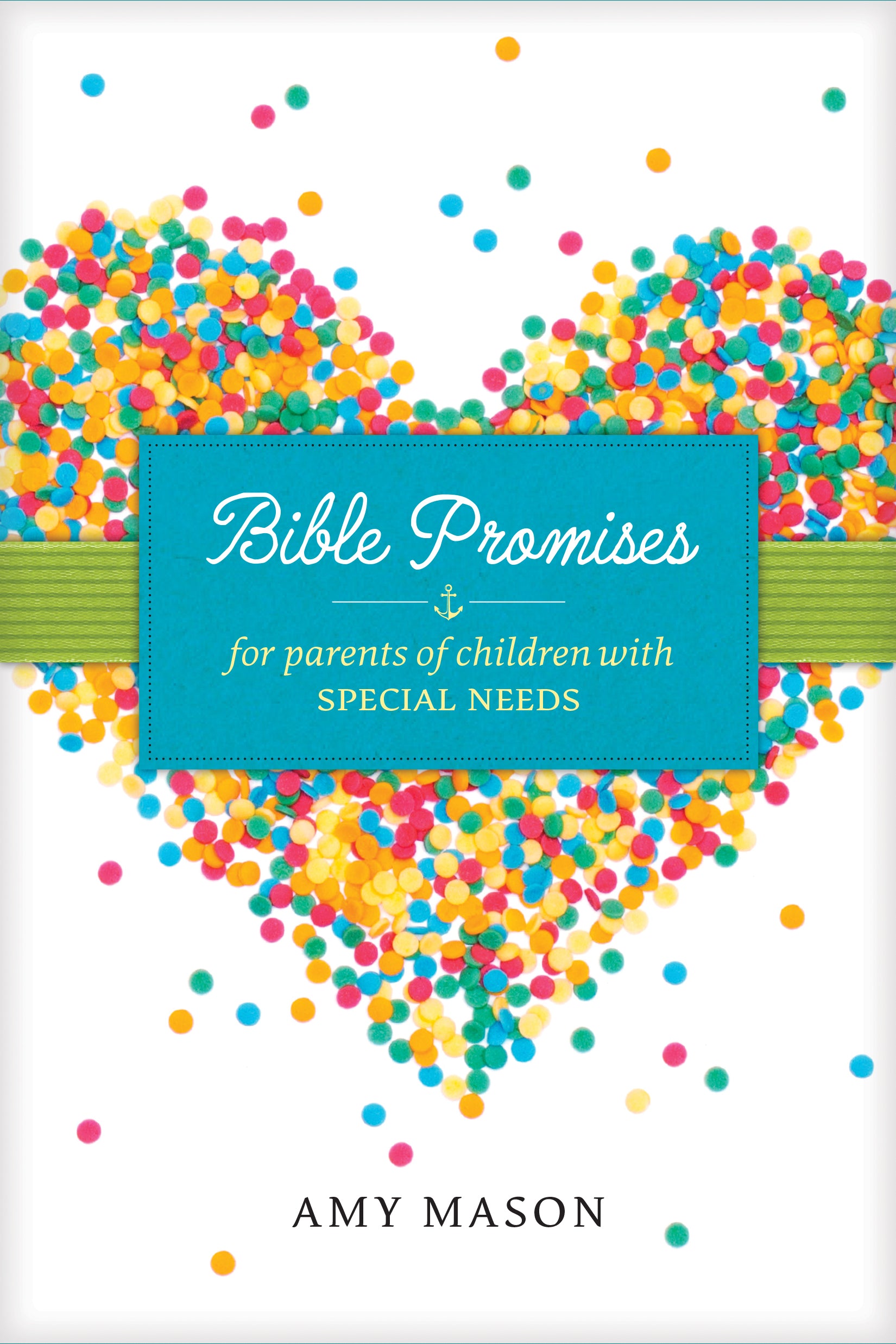 Bible Promises For Parents of Children With Special Needs