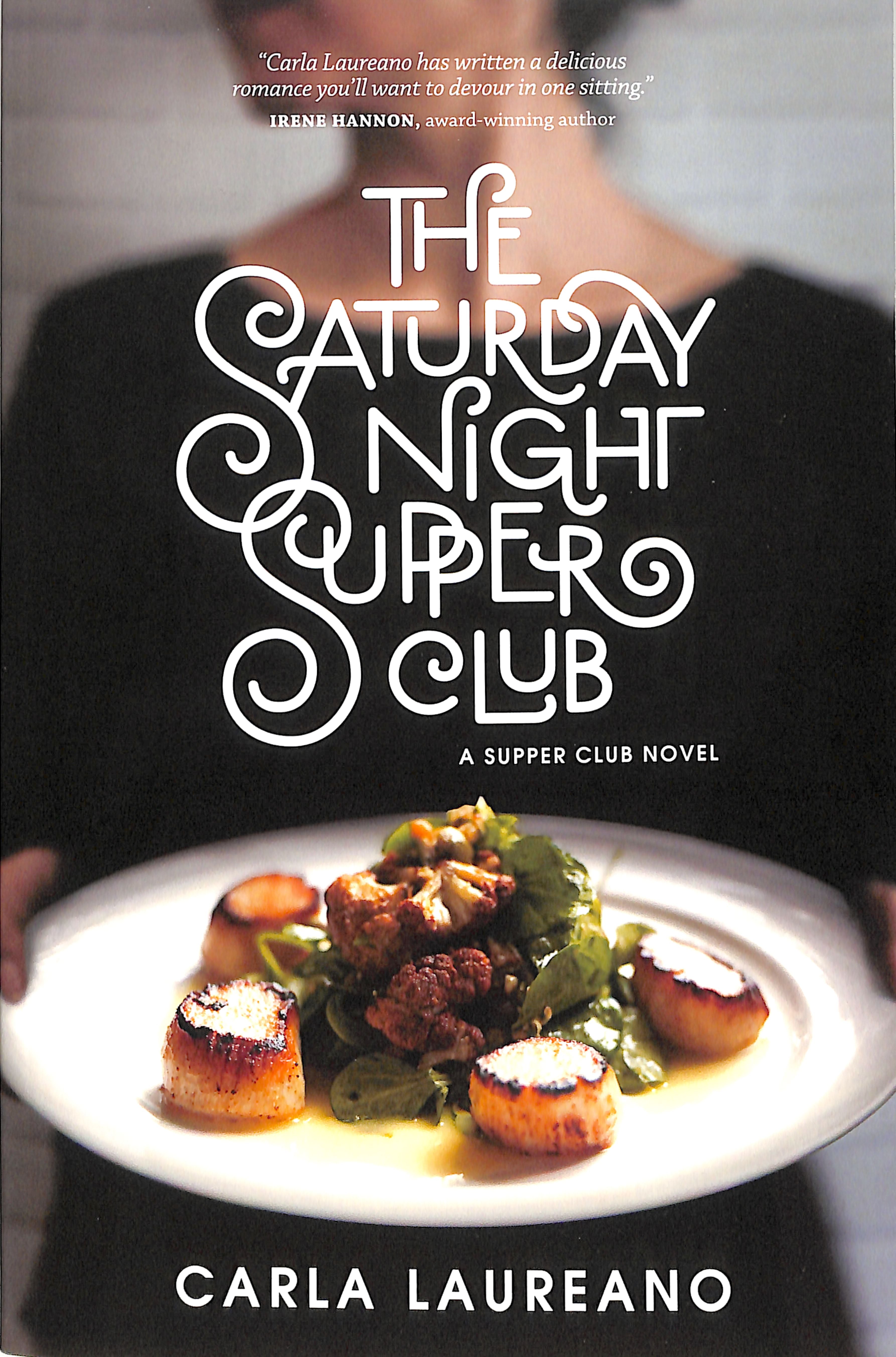The Saturday Night Supper Club (#01 in Saturday Night Supper Club Series)