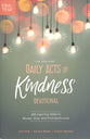 The One Year Daily Acts of Kindness Devotional