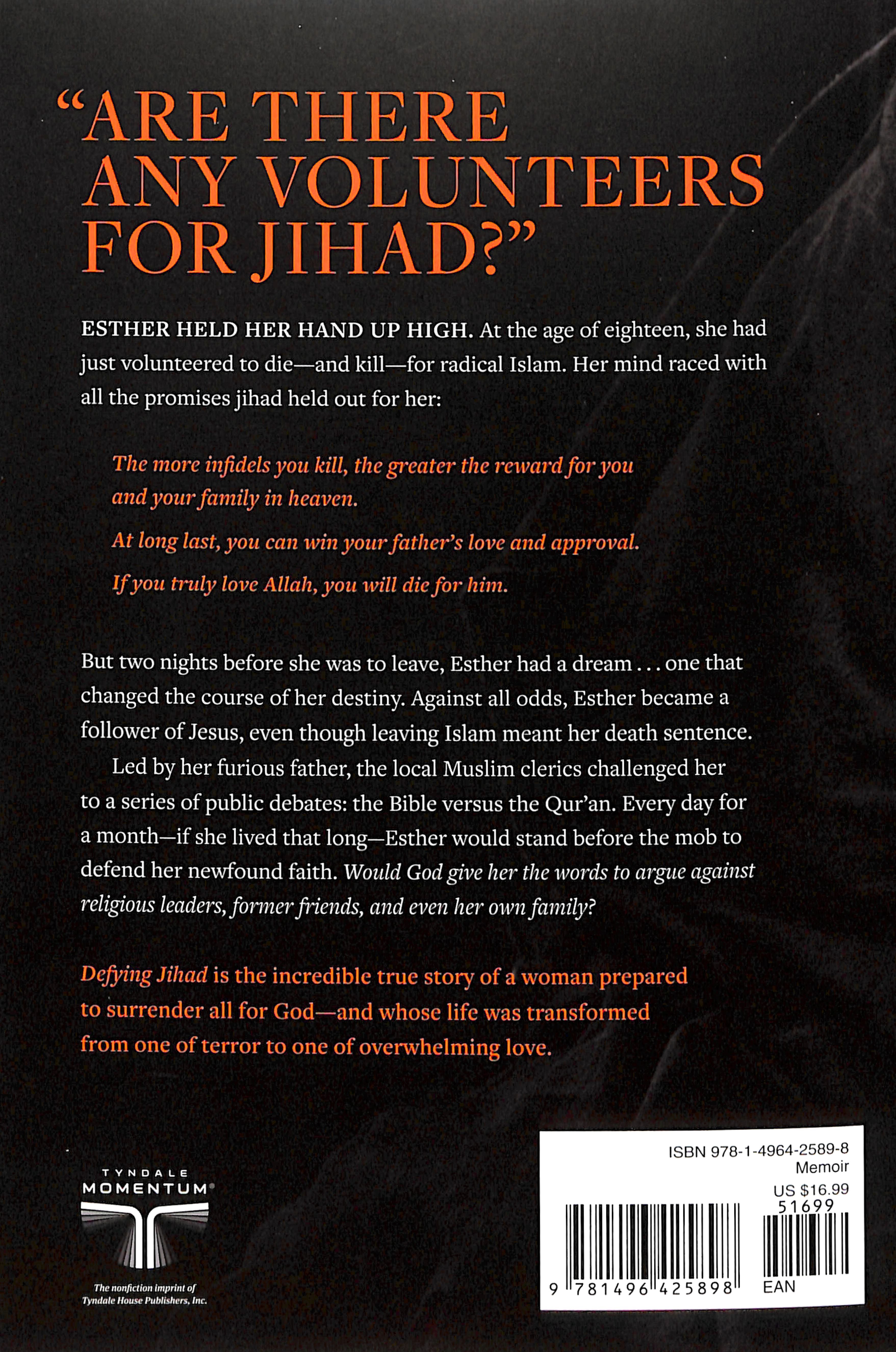 Defying Jihad: The Dramatic True Story of a Woman Who Volunteered to Kill Infidels and Then Faced Death For Becoming One