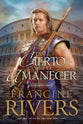 Tan Cierto Como El Amanecer (As Sure as the Dawn) (#03 in Mark Of The Lion Series) (Spanish)