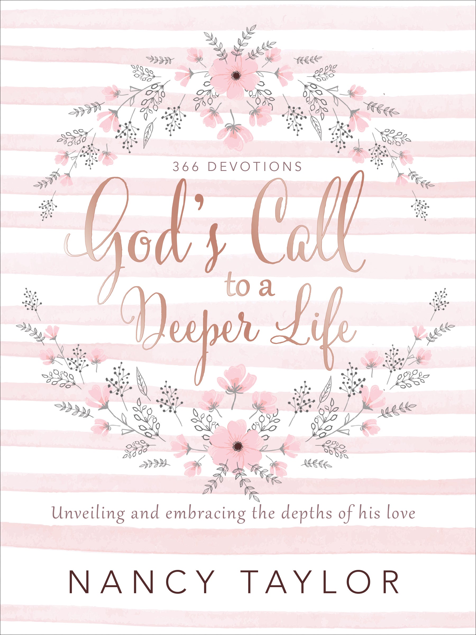 God's Call to a Deeper Life: Unveiling and Embracing the Depths of His Love