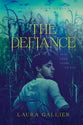 The Defiance (#03 in The Delusion Series)