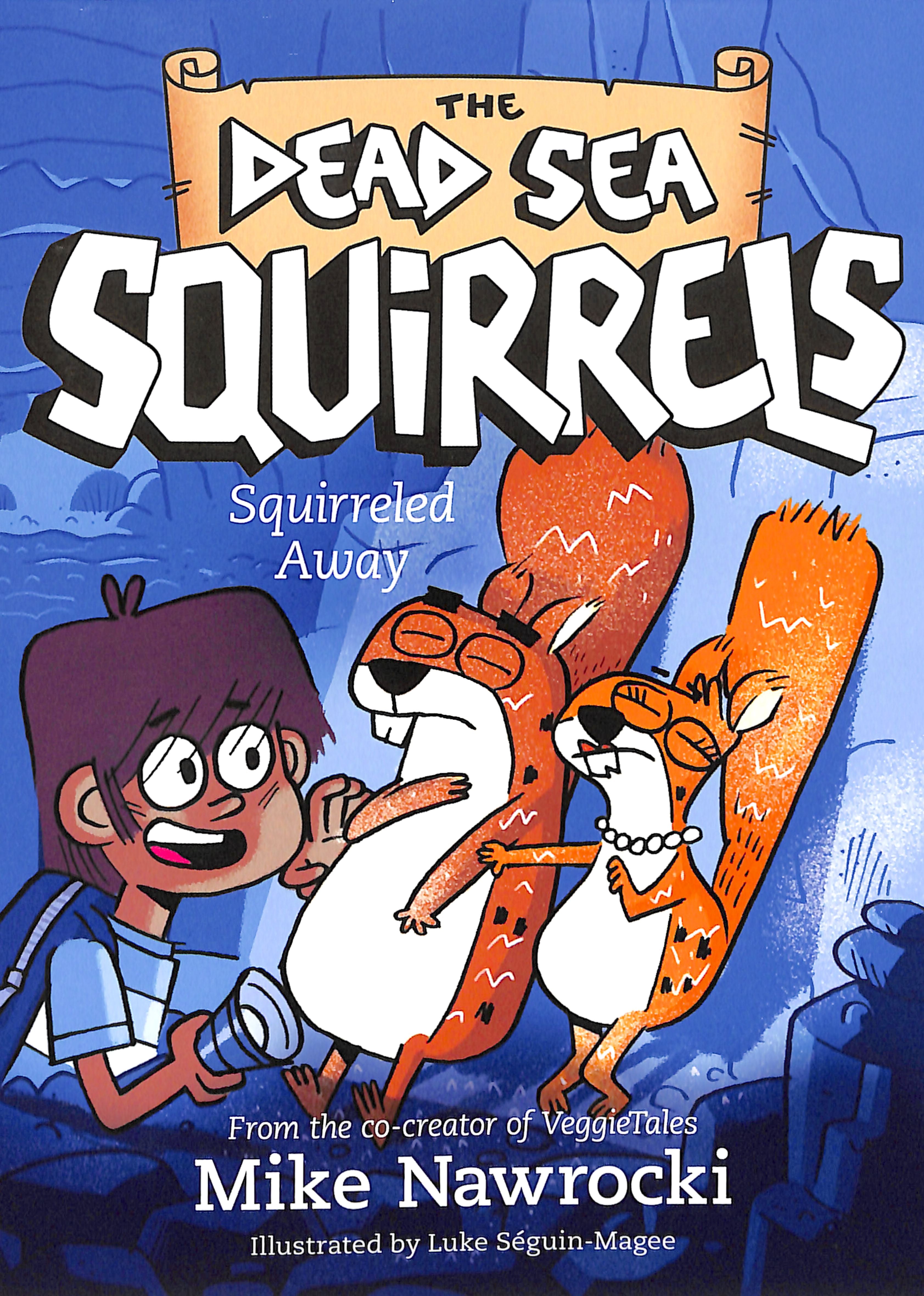 Squirreled Away (#01 in Dead Sea Squirrels Series)