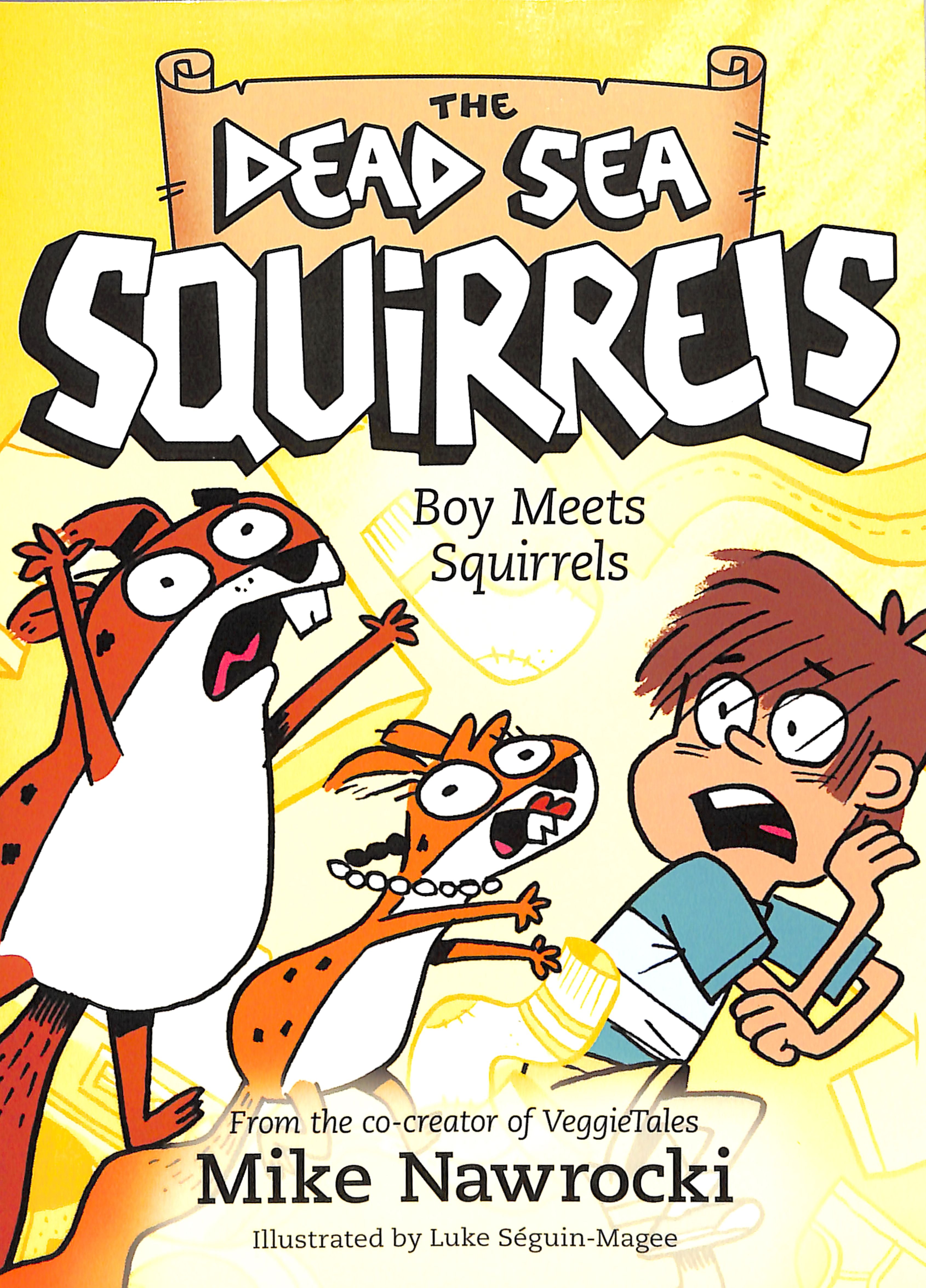 Boy Meets Squirrels (#02 in Dead Sea Squirrels Series)
