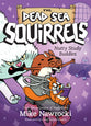 Nutty Study Buddies (#03 in Dead Sea Squirrels Series)
