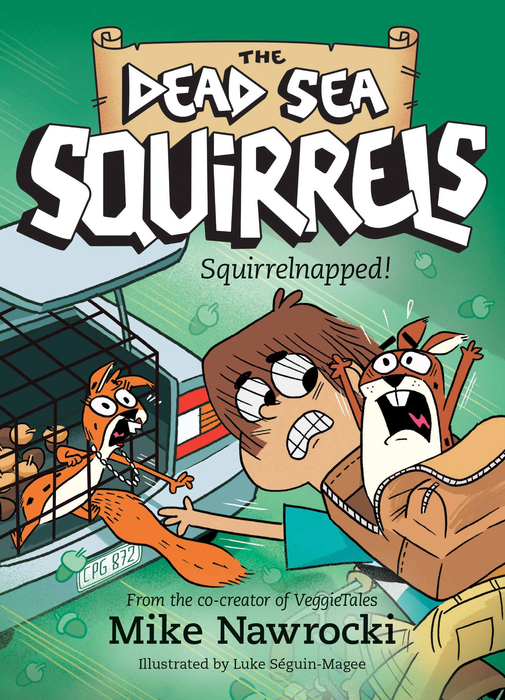 Squirrelnapped! (#04 in Dead Sea Squirrels Series)