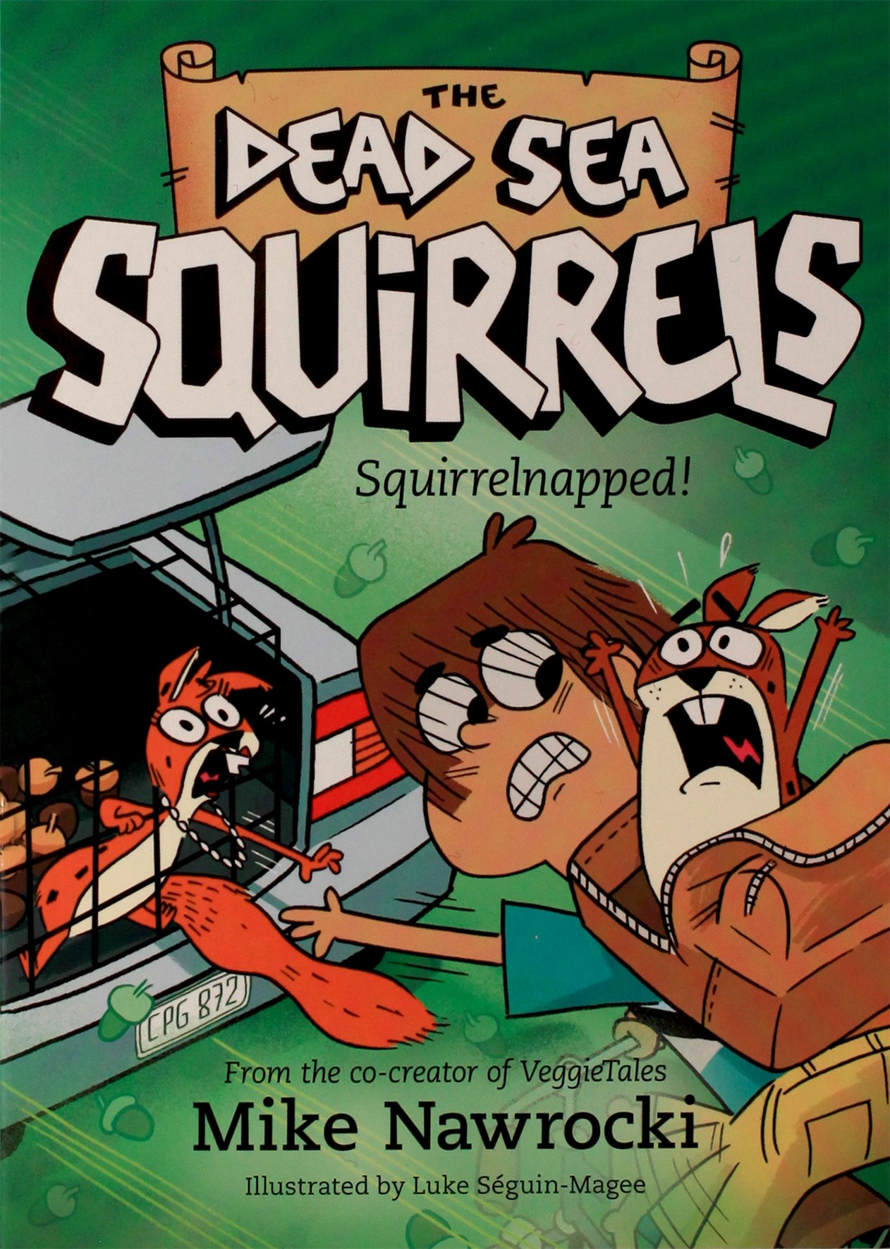 Squirrelnapped! (#04 in Dead Sea Squirrels Series)