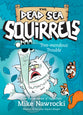 Tree-Mendous Trouble (#05 in Dead Sea Squirrels Series)